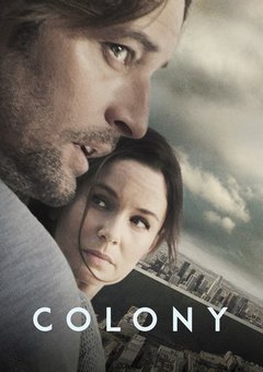 კოლონია სეზონი 1 / Colony Season 1 ქართულად