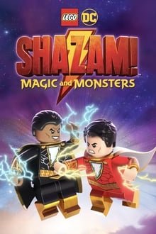 ლეგო: შაზამი - მაგია და ურჩხულები / LEGO DC: Shazam - Magic & Monsters ქართულად
