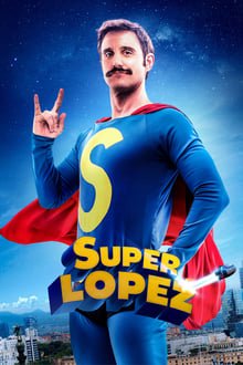 სუპერლოპეზი / Superlopez (Super Lopez) ქართულად