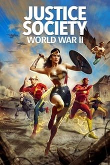 სამართლიანობის საზოგადოება: მეორე მსოფლიო ომი / Justice Society: World War II ქართულად
