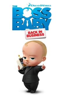 ბები ბოსი: კვლავ სამსახურში სეზონი 3 / The Boss Baby: Back in Business Season 3 ქართულად
