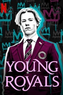 ახალგაზრდა მონარქები სეზონი 1 / Young Royals Season 1 (Axalgazrda Monarqebi Sezoni 1) ქართულად