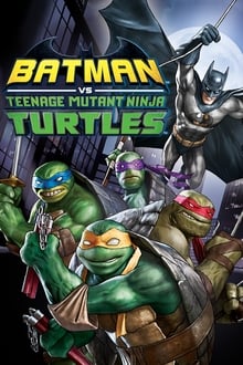 ბეტმენი თინეიჯერი მუტანტი კუ-ნინძების წინააღმდეგ / Batman vs. Teenage Mutant Ninja Turtles ქართულად